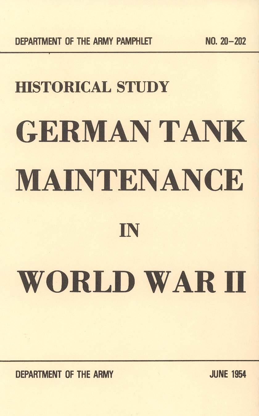 German Tank Maintenance in World War II (Da Pam 20-202)